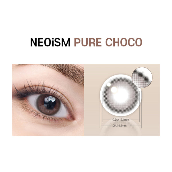 NEOISM PURE CHOCO 1 Day Color Lens 50 Pack